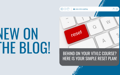 Behind on Your VTVLC Course? Here’s Your Simple Reset Plan